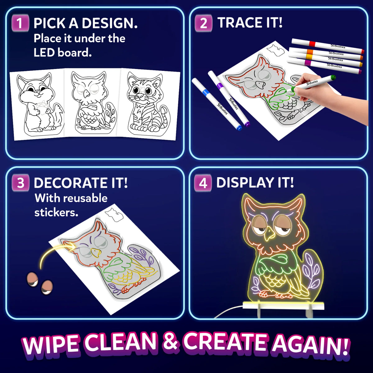 Four-step Skillmatics Light-Up Sketcher activity guide showing how to pick a tracing design, place it behind the board, trace with markers, decorate with reusable stickers, then display the glowing artwork. An owl example appears in the final step, with a wipe-clean message below.