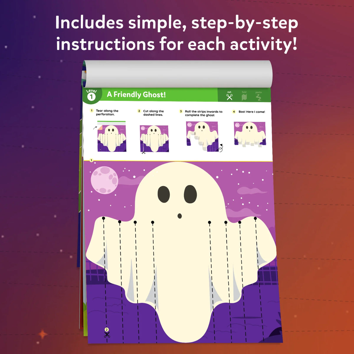 Open Snip, Snip! booklet showing the Level 1 A Friendly Ghost page with cut, fold and paste icons and four steps: tear along the perforation, cut along the dashed lines, roll the strips inwards, and Boo, here I come. Text: Includes simple, step-by-step instructions for each activity.
