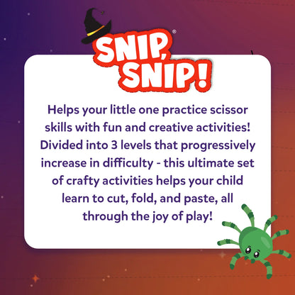 Snip, Snip! logo with a witch hat above a white panel reading: Helps your little one practice scissor skills with fun, creative activities, divided into 3 levels that get harder, so your child learns to cut, fold and paste through the joy of play. A cartoon green spider sits in the corner.