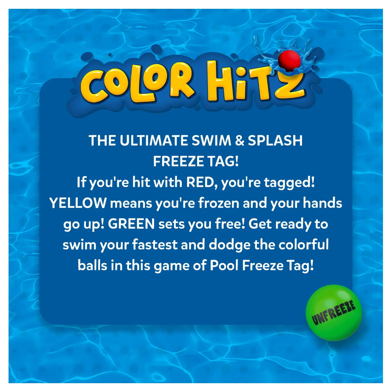 Pool freeze tag game rules for Color Hitz Swim & Splash Freeze Tag ages 6+